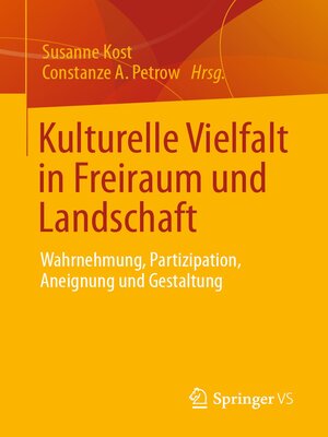 cover image of Kulturelle Vielfalt in Freiraum und Landschaft